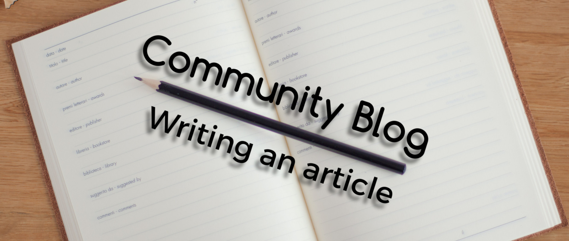 Writing a Community Blog article