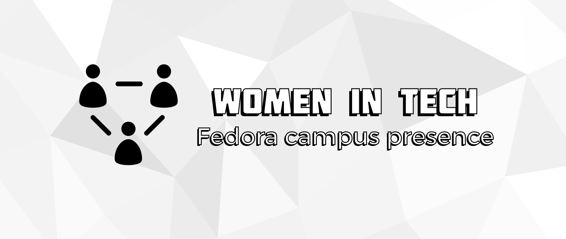 Women in technology: Fedora campus presence