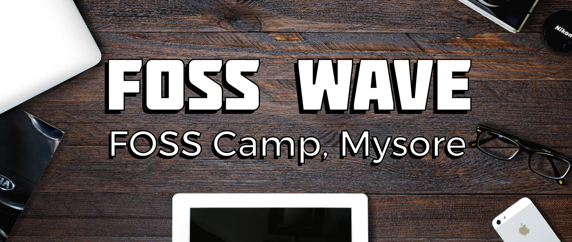FOSS Wave: FOSS Camp SJCE in Mysore